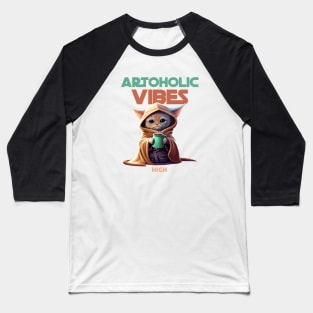 Artoholic Vibes High Baseball T-Shirt